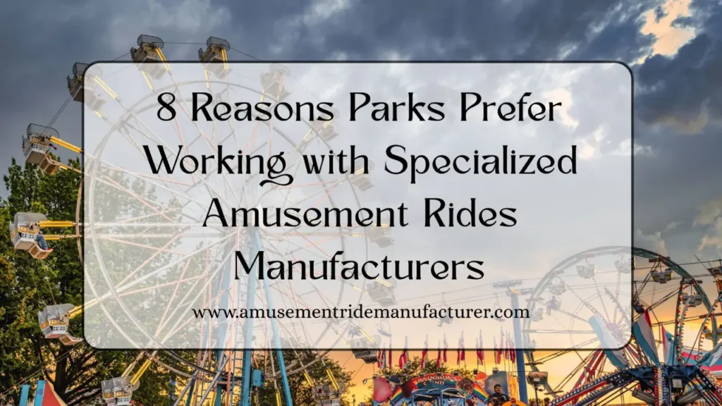Amusement Rides Manufacturer